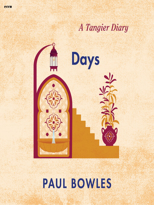 Title details for Days by Paul Bowles - Available